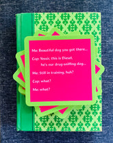 Drug Sniffing Dog Drink Coaster